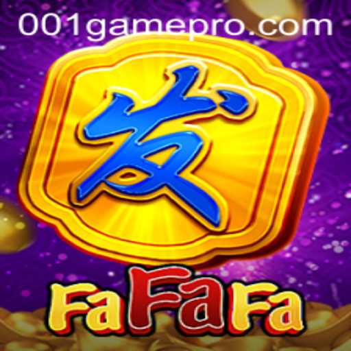 Exploring the Exciting World of FaFaFa: The 001game Experience