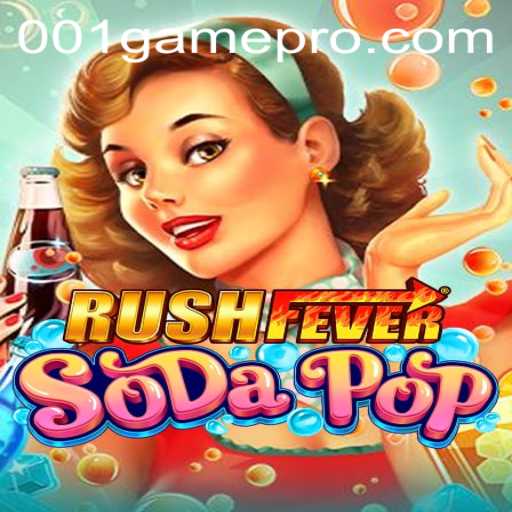Exploring the Thrilling World of RushFeverSodaPop: An In-Depth Guide
